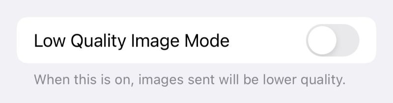 Low Quality Image Mode off | Why Are Videos Sent to Me Blurry on My iPhone