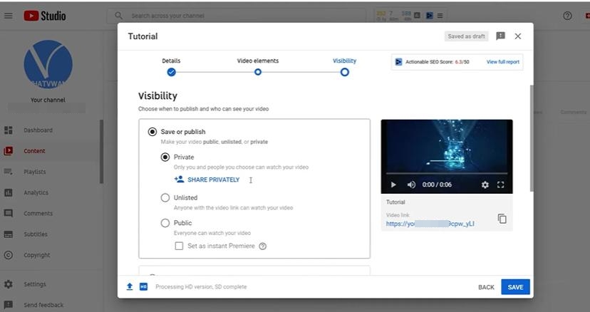 hit Save | Make a Private YouTube Video
